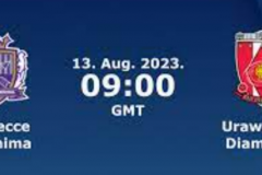 日職聯廣島三箭vs浦和紅鑽分析預測 廣島三箭8場不勝浦和紅鑽曆史戰績占優