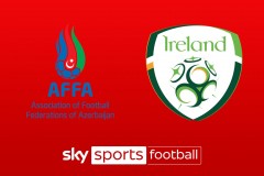 世預賽前瞻-阿塞拜疆vs愛爾蘭結果分析