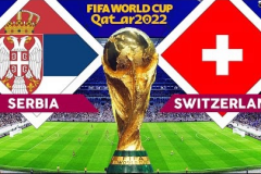 塞爾維亞vs瑞士半全場比賽結果分析 雙方世界杯上再次交手